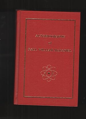 Autobiography of Paul William McDaniel