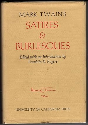 Seller image for Mark Twain's Satires and Burlesques for sale by Recycled Books & Music