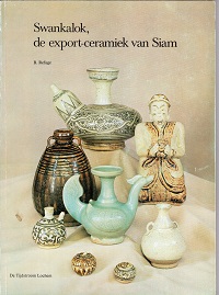 Swankalok, de export-ceramiek van Siam