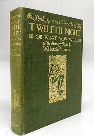 Image du vendeur pour Shakespeare's Comedy of Twelfth Night or What You Will mis en vente par Attic Books (ABAC, ILAB)