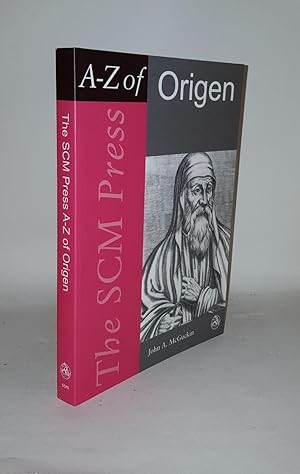 Seller image for THE SCM PRESS A-Z OF ORIGEN for sale by Rothwell & Dunworth (ABA, ILAB)