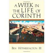 Seller image for A Week in the Life of Corinth for sale by eCampus