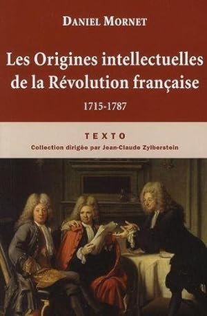 Image du vendeur pour Les origines intellectuelles de la Rvolution franaise mis en vente par Chapitre.com : livres et presse ancienne