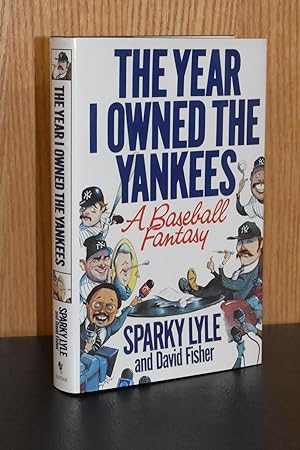 Immagine del venditore per The Year I Owned The Yankees; A Baseball Fantasy venduto da Books by White/Walnut Valley Books