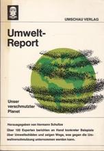 Image du vendeur pour Umwelt-Report. Unser verschmutzter Planet. mis en vente par Buchversand Joachim Neumann