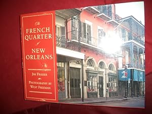Seller image for The French Quarter of New Orleans. for sale by BookMine