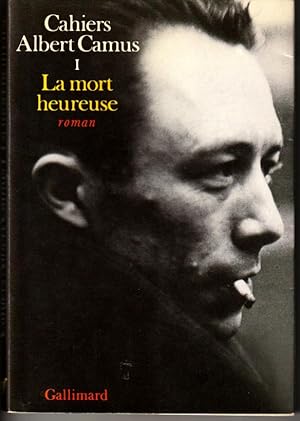 Image du vendeur pour La mort heureuse mis en vente par L'ivre d'Histoires