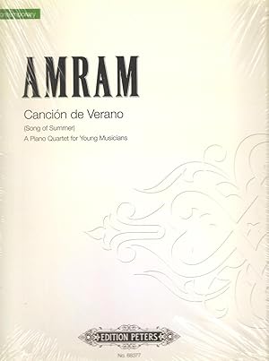 Amram Cancion De Verano (Song of Summer) A Piano Quartet for Young Musicians