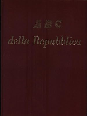 Imagen del vendedor de ABC della Repubblica a la venta por Librodifaccia