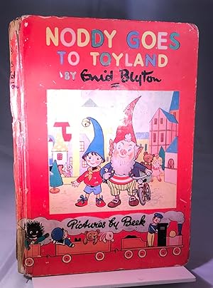 Seller image for Noddy goes to Toyland for sale by Mrs Middleton's Shop and the Rabbit Hole