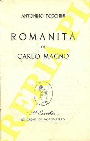 Seller image for Romanit di Carlo Magno. for sale by Libreria Piani