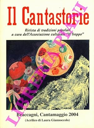 Il Cantastorie. Rivista di tradizioni popolari. 2004.