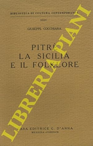 Pitrè la Sicilia e il folklore.