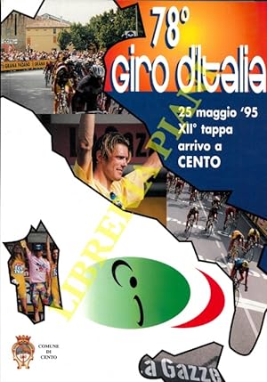 78° Giro d'Italia. 25 maggio '95. XIIa tappa arrivo a Cento.