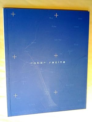 Seller image for Rober Racine for sale by Claudine Bouvier