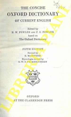 The concise Oxford dictionary of courrent english.