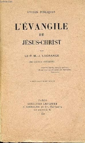 Seller image for Etudes bibliques- L'vangile de Jsus-Christ - for sale by Le-Livre