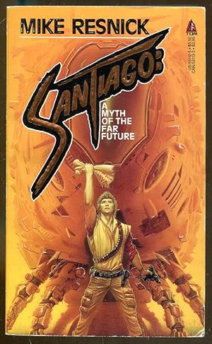Santiago: A Myth of the Far Future