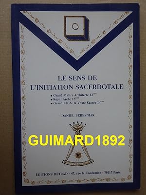 Le sens de l'initiation sacerdotale