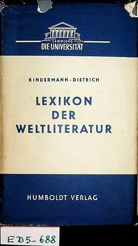 Immagine del venditore per Lexikon der Weltliteratur. (= Sammlung Die Universitt, Band 12). venduto da ANTIQUARIAT.WIEN Fine Books & Prints