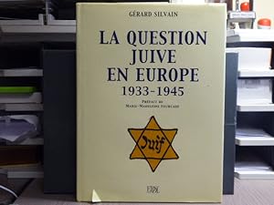 Seller image for LA QUESTION JUIVE en Europe 1933-1945. for sale by Tir  Part