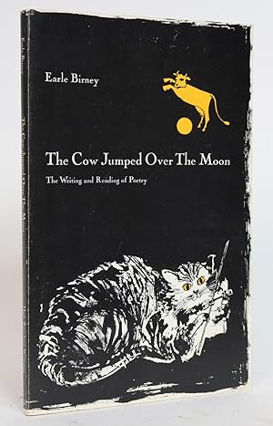 Seller image for The Cow Jumped Over the Moon. The Writing and Reading of Poetry for sale by Minotavros Books,    ABAC    ILAB