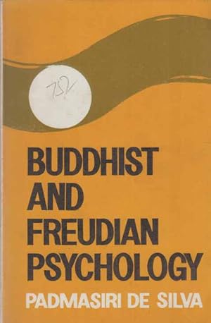 Buddhist and Freudian Psychology. Foreword by Robert H. Thouless.