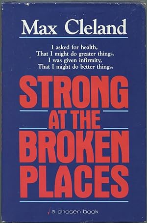 Imagen del vendedor de Strong at the Broken Places (A Personal Story) a la venta por Between the Covers-Rare Books, Inc. ABAA