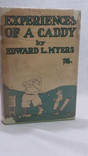 Seller image for Experiences of a Caddy for sale by Antiquarian Golf