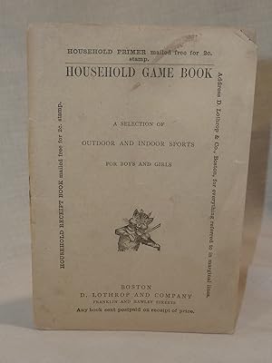 Bild des Verkufers fr Household Game Book- A Selection of Outdoor and Indoor Sports zum Verkauf von Antiquarian Golf