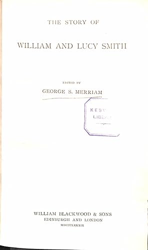 Seller image for The Story of William And Lucy Smith for sale by WeBuyBooks