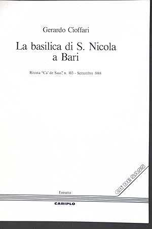 Bild des Verkufers fr La basilica di S. Nicola a Bari; Estratto di Ca' de Sass; zum Verkauf von books4less (Versandantiquariat Petra Gros GmbH & Co. KG)