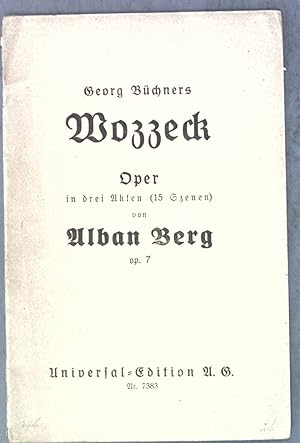 Bild des Verkufers fr Georg Bchners Wozzeck, Oper in drei Akten (15 Szenen); zum Verkauf von books4less (Versandantiquariat Petra Gros GmbH & Co. KG)