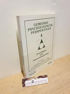 Seller image for Gemeindepsychologische Perspektiven Teil: 1., Grundlagen und Anwendungsfelder / hrsg. von W. Belschner . for sale by Roland Antiquariat UG haftungsbeschrnkt