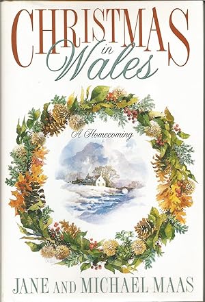 Immagine del venditore per Christmas in Wales: A Homecoming venduto da ELK CREEK HERITAGE BOOKS (IOBA)