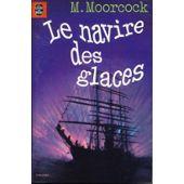 Seller image for le navire des glaces for sale by secretdulivre