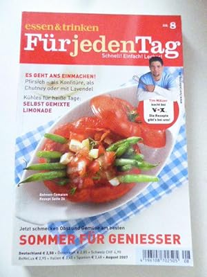 Seller image for Essen & trinken fr jeden Tag Nr. 8 - August 2007: Sommer fr Geniesser. TB for sale by Deichkieker Bcherkiste