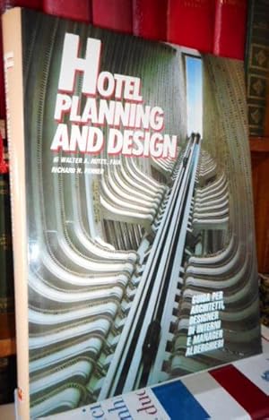 Seller image for HOTEL PLANNING AND DESIGN Guida per architetti, designer di interni e manager alberghieri for sale by Libros Dickens