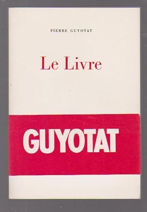 Seller image for Le livre, for sale by L'Odeur du Book