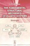 Seller image for The fundamental structural mechanics of elastic systems for sale by Agapea Libros