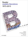 Imagen del vendedor de Reader. Modelo Barcelona 1973-2013 a la venta por AG Library