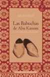 Imagen del vendedor de BABUCHAS DE ABU KASSIM, LAS a la venta por Agapea Libros