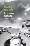 Seller image for Tu rostro maana, 1. Fiebre y lanza for sale by Agapea Libros