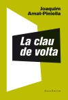 Imagen del vendedor de La clau de volta a la venta por AG Library