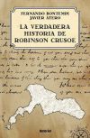 Seller image for La verdadera historia de Robinson Crusoe for sale by Agapea Libros