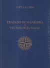 Tratado de maniobra y tecnología naval