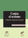 Imagen del vendedor de Contra el sexismo. Coeducaci n y democracia en la escuela a la venta por AG Library