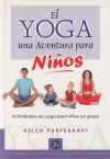 Imagen del vendedor de El Yoga, una aventura para nios a la venta por Agapea Libros