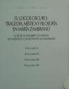 Image du vendeur pour El logos oscuro : tragedia mstica y filosofa en Mara Zambrano : el eje de "El hombre y lo divino", los inditos y los restos de un naufragio mis en vente par AG Library