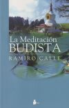 Imagen del vendedor de La meditacin budista a la venta por Agapea Libros